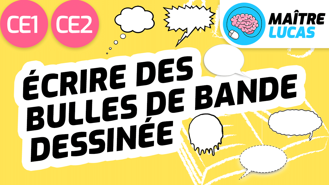 Leçon écrire une bande dessinée BD CE1 CE2