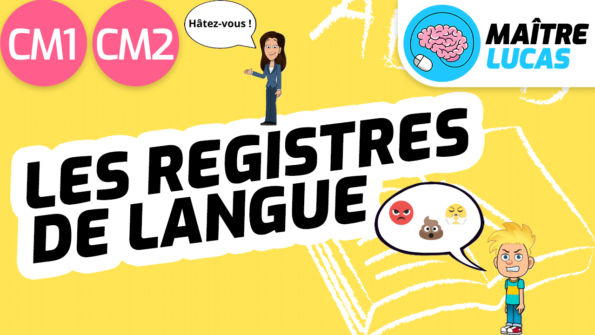 Leçon les registres de langue CM1 CM2